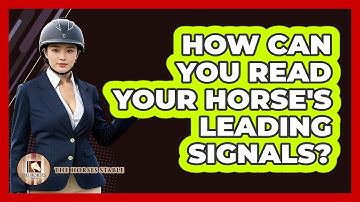 How Can You Read Your Horse