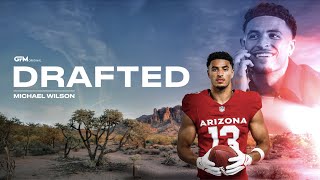 Michael Wilson | NFL Draft Day | Tells Arizona Cardinals 