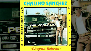 Chalino Sánchez - Chuyita Beltran (ALBUM COMPLETO)