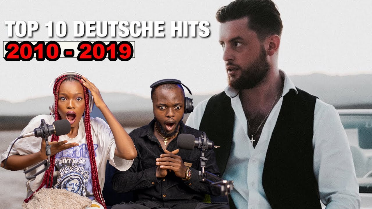 DO GERMANS REMEMBER THESE SONGS?!?! FOREIGNERS REACTS TO TOP 10 DEUTSCHE SONGS 2010-2019!!😱😱