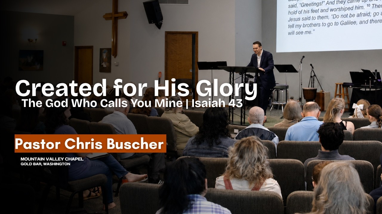 The God who calls you Mine | Pastor Chris Buscher