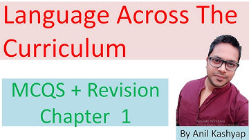 Language Across The Curriculum Chapter 1 MCQs plus Revision |B.ed MCQs| By Anil Kashyap