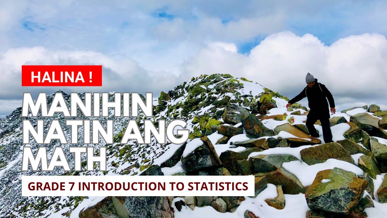 [FILIPINO / Tagalog] MELC Grade 7 Introduction to Statistics | Manihin Natin Ang Math | Fritz Lago