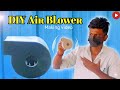 "DIY Air Blower: Make Your Own at Home! 💯💯😮😮