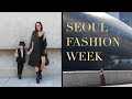 Seoul Fashion Week SS19 | SFW VLOG (it's a busy one)