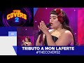 TheCovers 2 / Javiera Flores, tributo a Mon Laferte / Mega