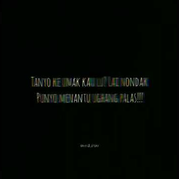 Lai nondak menantu ughang palas (story wa)
