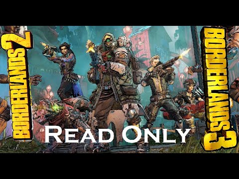 Borderlands 2/3 Guia - Read Only, O que é e Como Utilizar! (Português)