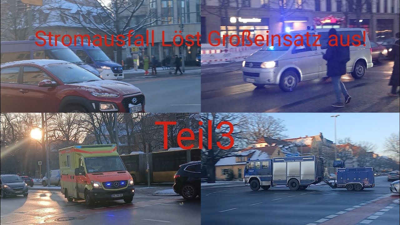 [Stromausfall in Steglitz-Zehlendorf] Einsatzfahrten 》 THW und Rettungs Potsdam Mittelmark!