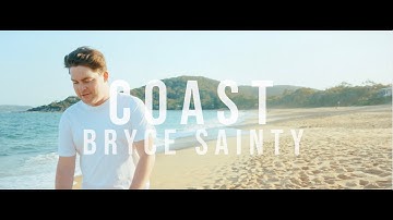 Bryce Sainty - Coast (Official Video)