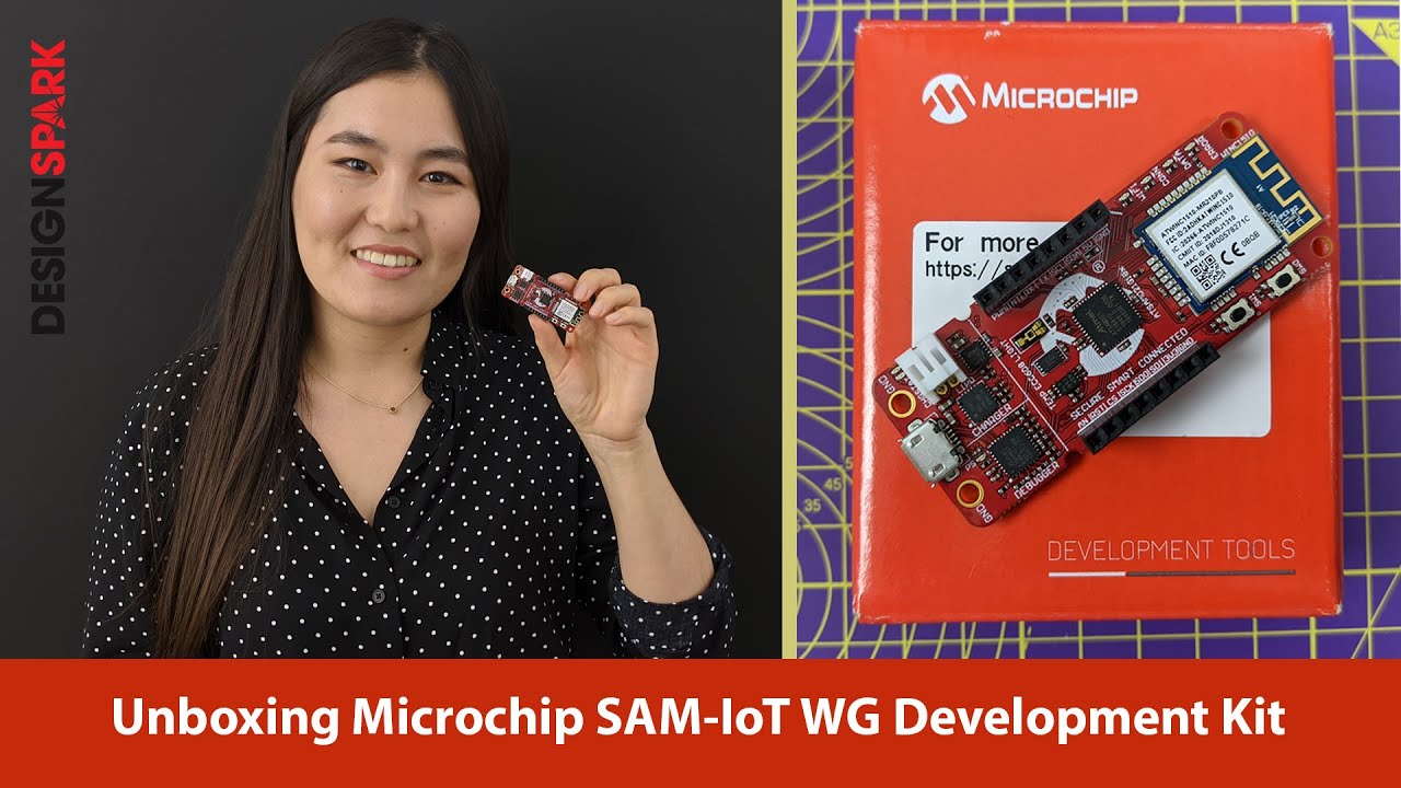 Sam Microchip Microchip SAM-IoT WG Development Board | DesignSpark Unboxing - YouTube