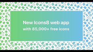 Icons 8 Download free for graphics and web designing| For windows,MAC
