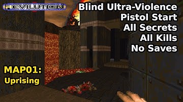 TNT: Revilution - MAP01: Uprising (Blinde Ultra-Geweld 100%)