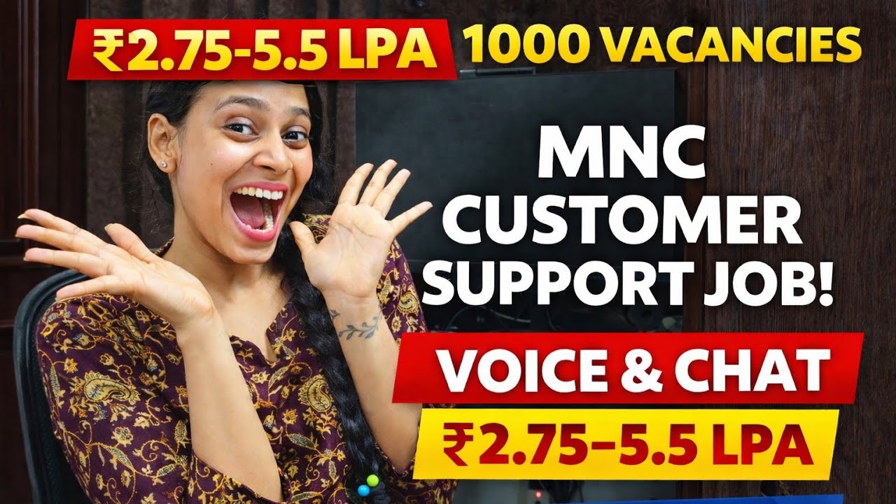 Customer Support Associate – MNC BPO | 1000 Vacancies | Salary 5.5 LPA | Voice & Chat | 12th Pass
