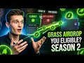 Grass Airdrop Season 2 — Full Claim Guide &amp; Eligibility Check (2026)