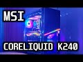 Liquid cooling msi mpg coreliquid k240 unpacking installation appearance 