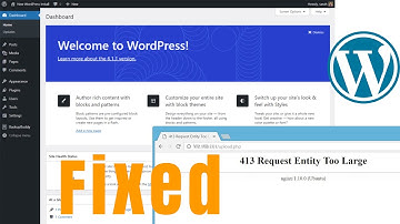 WordPress Installation | white screen error fixed | 413 - Request Entity Too Large Fixed - Tutorial