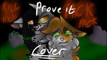"Prove it" cover (Swiftpaw and Brightpaw)