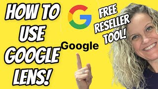 How to use Google Lens to Search and Identify your Items  Free Image Search Tool for Resellers