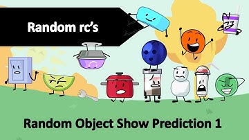 Random Object Show Prediction 1