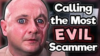 Calling the Most EVIL Scam I Have Ever Talked To! (Truly Disgusting!)