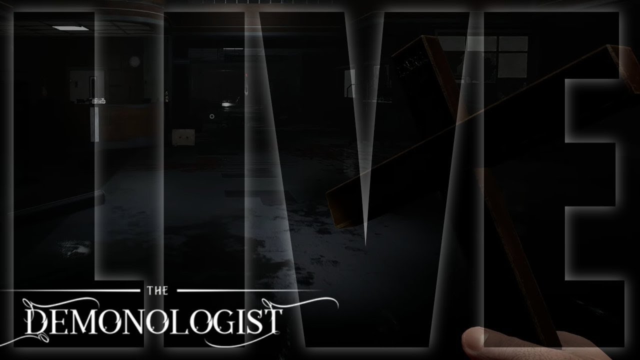 New Patch Who Dis? - Demonologist Live Stream VOD