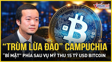 “Bí mật đen” phía sau Mỹ tịch thu 15 tỷ USD Bitcoin của “trùm lừa đảo” Campuchia Chen Zhi