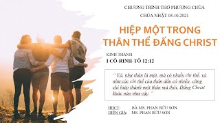 HTTL TÂN THỚI HÒA - Chương Trình Thờ Phượng Chúa - 03/10/2021