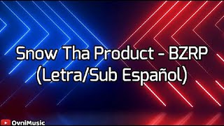Snow Tha Product || BZRP (Sub Español/Letra) Music Sessions #39 HD