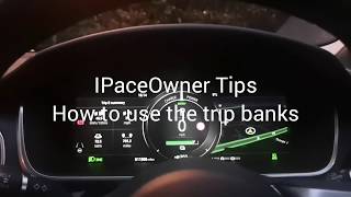 Tip: How to use and reset the trip banks on the i-Pace screenshot 3