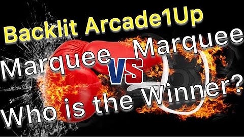 Ready—made Backlit Marquee Follow up - Arcade1Up Mod Life - Part 3