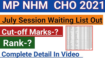MP NHM CHO New Update 2021/MP NHM CHO 2021 July Session Waiting List Out/MP NHM CHO 2nd Waiting List