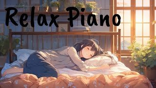 【BGM】【Relax】【癒し】　朝に聞くリラックスピアノ音楽ーRelaxing piano music to soothe your mood.