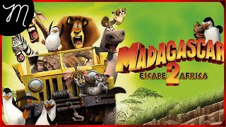 MADAGASCAR ESCAPE AFRICA 2 - VOLTANDO PARA ONDE NASCEMOS!