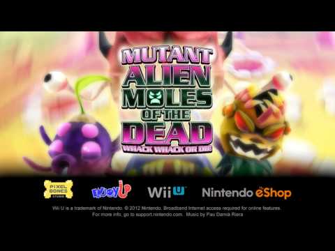 Mutant Alien Moles  of the Dead. Wii U Trailer