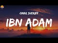 Omar sheriff  ibn adam lyrics