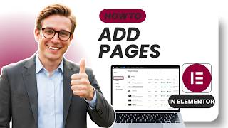 How to Add Pages in Elementor (Updated 2026)