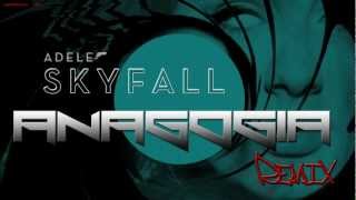 Adele - Skyfall (Anagogia Remix)