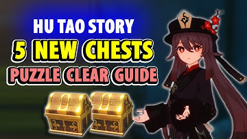 ALL New Chests in Hu Tao Story Quest - Papilio Charontis Chapter | Genshin Impact