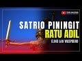  hanya satrio piningit dan ratu adil  yang dapat melakukannya  tanah jawa dwipa