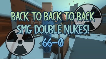 THREE SMG DOUBLE NUKES IN A ROW IN KRUNKER.IO! (66-0) | Part 2
