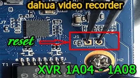 reset default dahua video recorder XVR 1A04 1A08