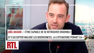 Joël Dicker était dans 