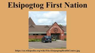 Elsipogtog First Nation