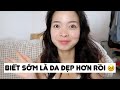 3 SẢN PHẨM DƯỠNG DA MÀ AI CŨNG NÊN THỬ QUA 1 LẦN - THAY ĐỔI LÀN DA