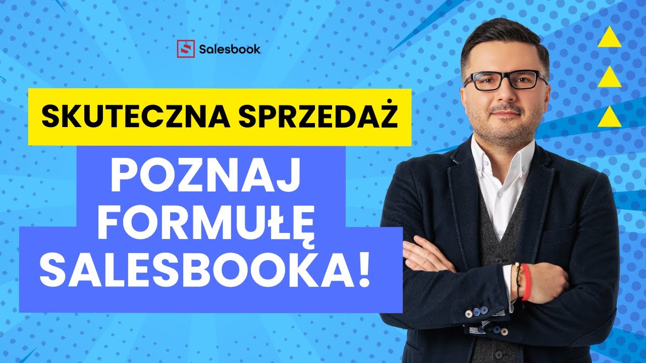Odc. 25: Formuła Salesbooka 2.0