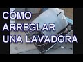 COMO ARREGLAR UNA LAVADORA - MOTOR - Lorena Lara