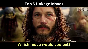 Top 5 Hokage Moves