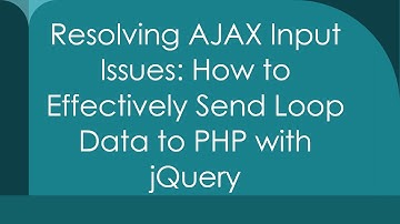 Resolving AJAX Input Issues: How to Effectively Send Loop Data to PHP with jQuery