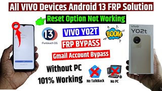 Vivo Y02t Frp Bypass | Android 13 | Reset Option Not Working (101% working trick)